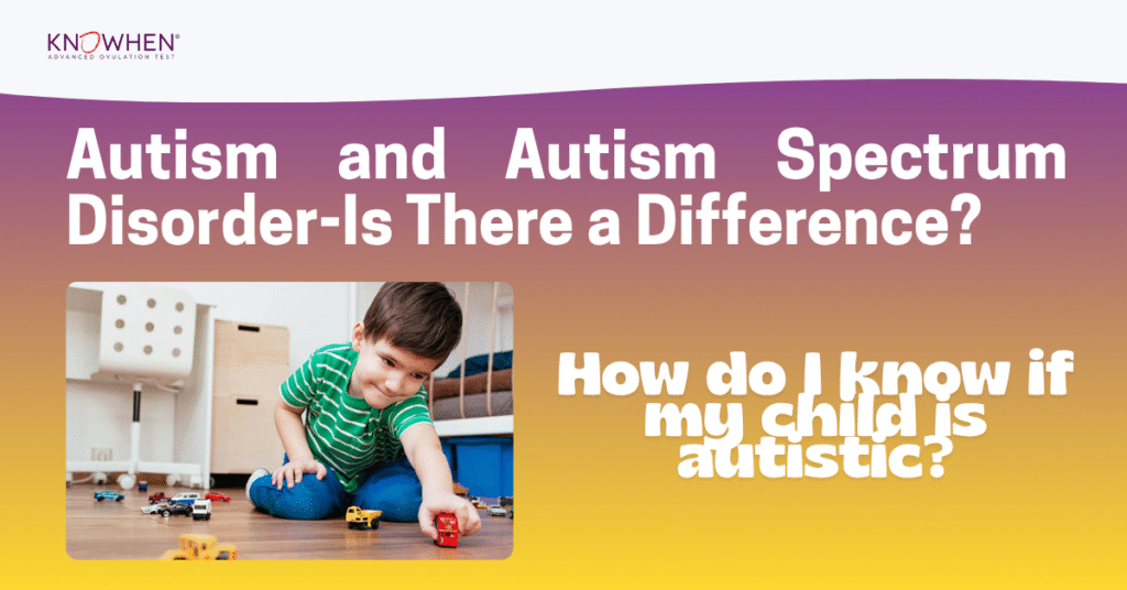 Autism Spectrum Disorder